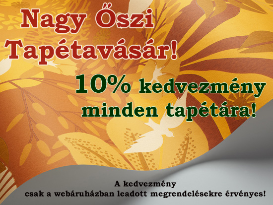 Őszi tapéta vásár Budapest Őszi tapéta akció Budapest
